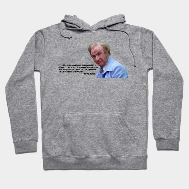 Roy L. Fuchs - 1 Hoodie by BigOrangeShirtShop